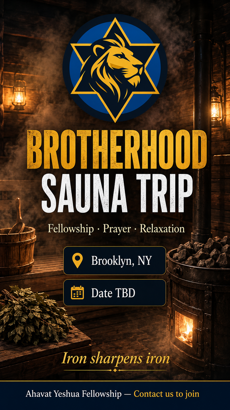 Brotherhood Sauna Trip